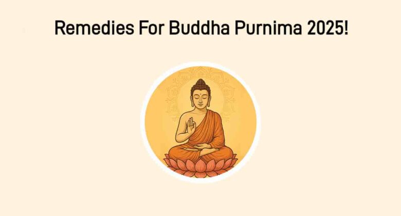 Buddha Purnima 2025: Auspicious Yoga & More!