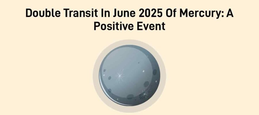 Dual Transit Of Mercury In June: A Beginning Of The Golden Period