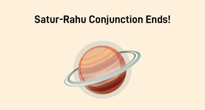 End Of Saturn-Rahu Conjunction 2025: Fortunes Smiles For 3 Zodiac Signs!