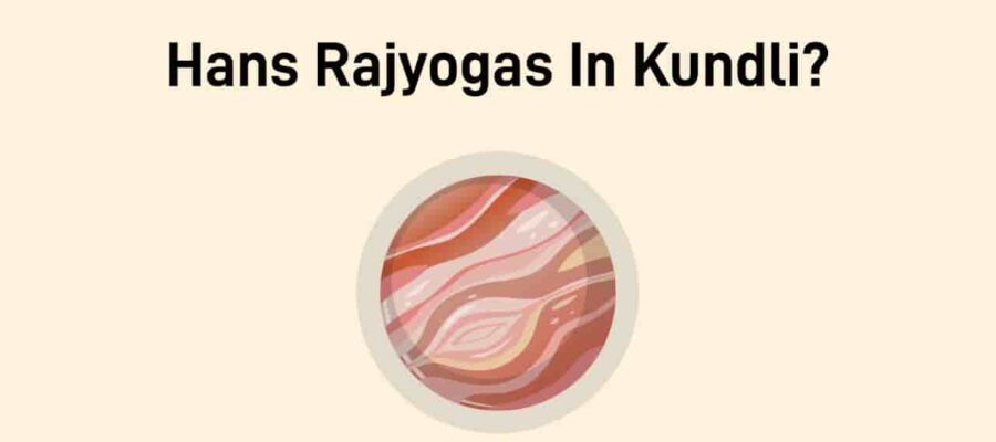 Hans Rajyoga In Kundli: Jupiter’s Divine Gift Of Prosperity And Good Fortunes!