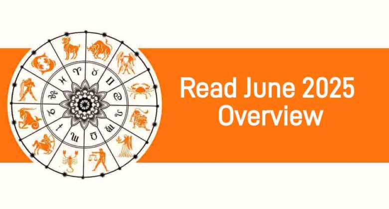 June 2025 Overview: Events Like Jagannath Yatra & Many More In June