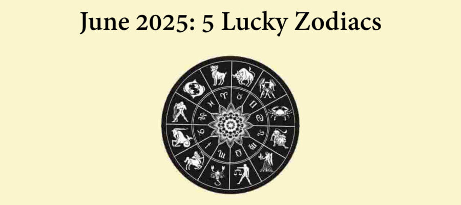 Lucky Horoscope June 2025: Golden Period For These Zodiac Signs!