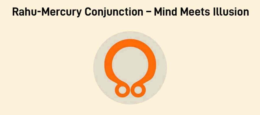 Rahu-Mercury Conjunction 2025: Unveiling the Mystic Combination & Impacts On Destiny!