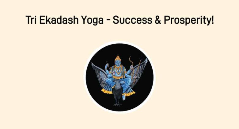 Tri Ekadash Yoga 2025: Golden Fortune Awaits For 3 Lucky Zodiac Signs!