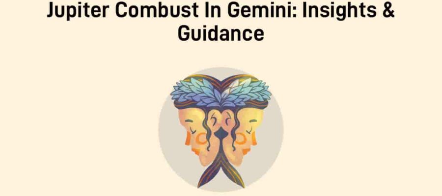 Jupiter Combust In Gemini: When Wisdom, Knowledge Burns