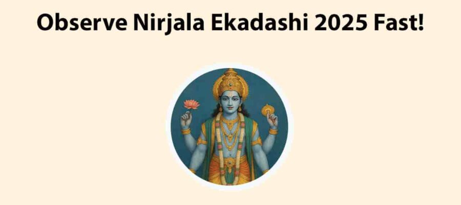 Nirjala Ekadashi 2025: Date, Remedies, & More!