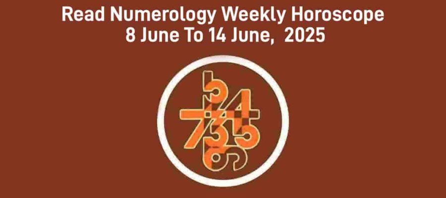 Numerology Weekly Horoscope (08 - 14 June): Get Unique Insights