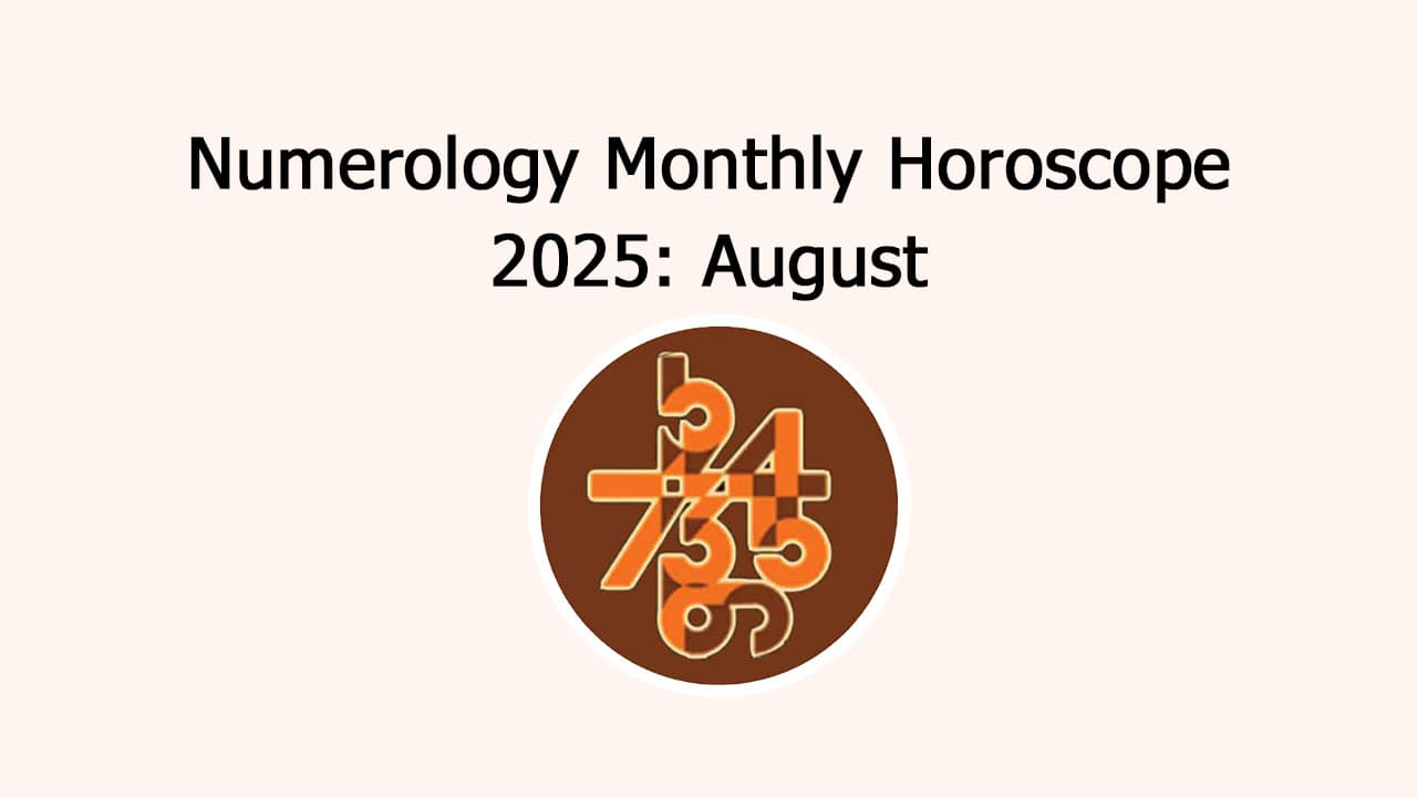 August 2025 Numerology Monthly Horoscope: Lucky Zodiacs