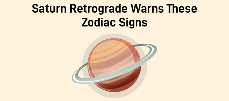 Saturn Retrograde In Pisces: Trouble Is Brewing For These Zodiacs