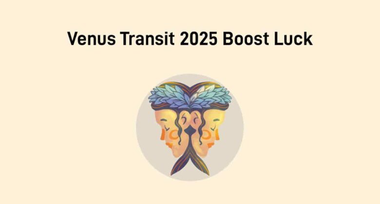Venus Transit In Gemini Sign: Turn Of Fortunes For These Zodiac Signs!
