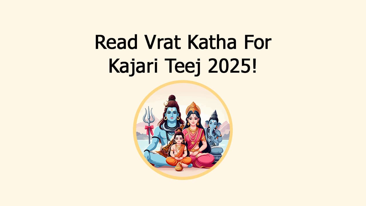 Kajari Teej 2025: Check Out The Remedies, Puja Vidhi, & More!