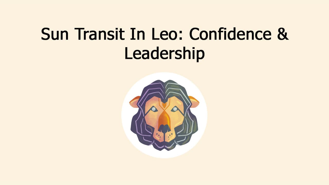 Sun Transit In Leo Blesses Some Zodiacs; Yours Made It To The List?